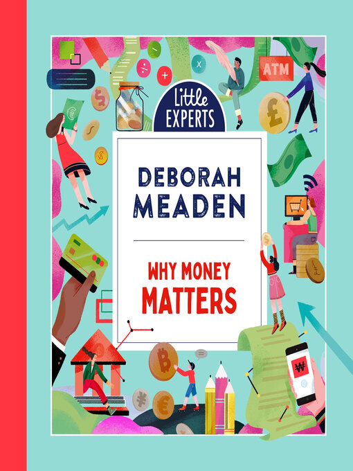 Title details for Why Money Matters by Deborah Meaden - Wait list